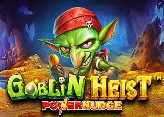zukafun สมัคร Goblin Heist Powernudge ทดลองเล่นฟรี